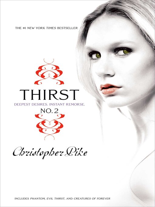 Title details for Thirst No. 2 by Christopher Pike - Wait list